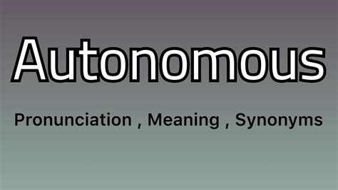 autonomous synonyms|More.